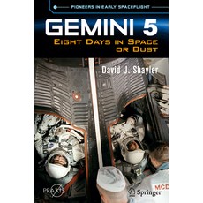 (영문도서) Gemini 5: Eight Days in Space or Bust Paperback, Springer, English, 9783031113772