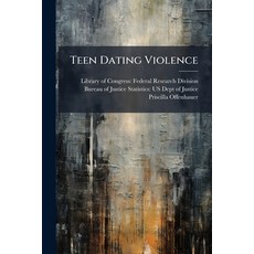 (영문도서)Teen Dating Violence Paperback, Hutson Street Press, English, 9781025157641
