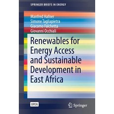 (영문도서) Renewables for Energy Access and Sustainable Development in East Africa Paperback, Springer, English, 9783030117344