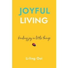 (영문도서) Joyful Living: finding joy in little things Paperback, Bailbrook Lane, English, 9781913557058