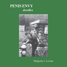 (영문도서) Penis Envy: Doodles Paperback, Three Tomatoes Publishing, English, 9798987105184