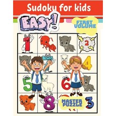 Easy Sudoku for Kids - The Super Sudoku Puzzle Book First Volume Paperback, Puzzle Master, English, 9782647941519