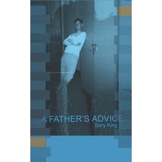 (영문도서) A Father's Advice Paperback, Independently Published, English, 9781099444883
