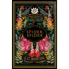 (영문도서)Spider Spider: 'Revenge Takes Root as Poison Blooms' Hardcover, September Publishing, English, 9780715655825