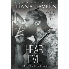 (영문도서) Hear No Evil: The Book of Axel Paperback, Tiana Laveen, English, 9798224297276