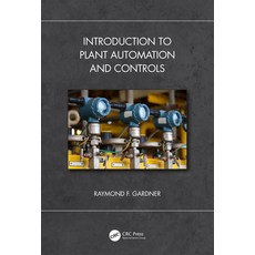 (영문도서) Introduction to Plant Automation and Controls Hardcover, CRC Press, English, 9780367494209