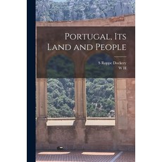 (영문도서) Portugal its Land and People Paperback, Legare Street Press, English, 9781017196436