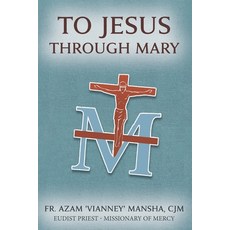 (英文圖書)To Jesus Through Mary 平裝版, Independently Published, 英文