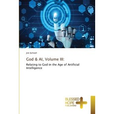 (英文圖書)God & AI Volume III 平裝版, Blessed Hope Publishing, 英文