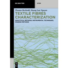 (영문도서)Textile Fibres Characterisation: Analytical Methods Instrumental Techniques Im... Paperback, de Gruyter, English, 9783111609508
