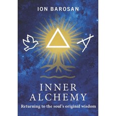 (영문도서)Inner Alchemy: Returning to the soul's original wisdom Paperback, Independently Published, English, 9798275529531