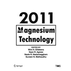 (영문도서) Magnesium Technology 2011 Hardcover, Springer, English, 9783319485683