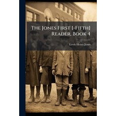 (영문도서)The Jones First [-Fifth] Reader Book 4 Paperback, Nabu Press, English, 9781145396203
