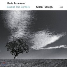 [CD] Maria Farantouri / Cihan Turkoglu (마리아 파란투리 & 치한 튀르코글루) - Beyond The Borders : 그리스...