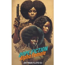 (영문도서) Dope Fiction Paperback, Crime Fiction Media, English, 9780578598116