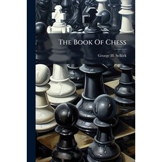 (英文圖書)The Book Of Chess: A Popular And Comprehensive Guide To All Players Of That Inte... 平裝版, Nabu Press, 英文