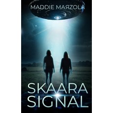 (영문도서)Skaara Signal Paperback, Bonafide Publishing, English, 9781917686020
