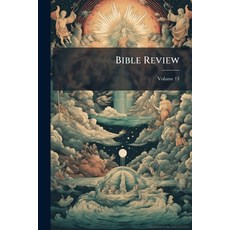 (英文書)Bible Review; Volume 13 平裝版, Nabu Press, 英文