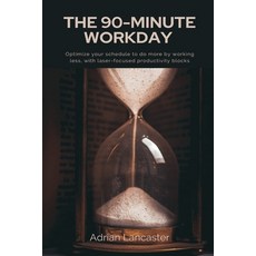 (英文圖書)The 90-Minute Workday Optimize your schedule to do more by working less with la... 平裝版, Mindful Pages, English