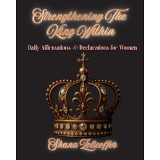 (英文圖書)Strengthening The Queen Within: Daily Affirmations & Declarations for Women 平裝版, Pen2pad Ink, 英文