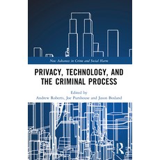 (영문도서) Privacy Technology and the Criminal Process Paperback, Routledge, English, 9780367628536