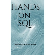 (영문도서) Hands On SQL: Hands On SQL Hardcover, Notion Press, English, 9798894755670