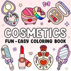 [ 1188584 ] 귀여운 화장품 색칠북:: 10대와 성인을 위한 뷰티 메이크업 스킨케어 재미 – 편안하고 스타일리시한 메이크업 애호가를 색칠 페이지! 대담하고 쉬운 [페