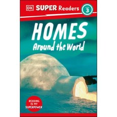 DK Super Readers Level 3 Homes Around the World, DK Publishing (Dorling Kind...