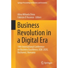 Business Revolution in a Digital Era: 14th International Conference on Business Excellence Icbe 202... Paperback, Springer, English, 9783030599713