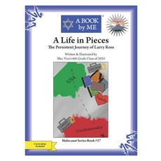 (영문도서)A Life in Pieces: The Persistent Journey of Larry Ross Paperback, Independently Published, English, 9798297770416