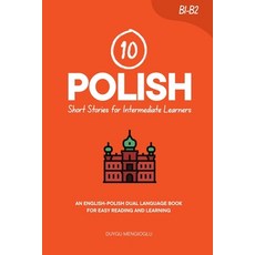 (英文圖書)10 Polish Short Stories for Intermediate Learners: An English-Polish Dual-Langua... 平裝版, Independently Published, 英文