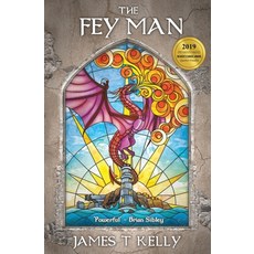 (영문도서)The Fey Man Paperback, Skerry Books Ltd, English, 9781910599020