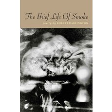 (英文圖書)The Brief Life of Smoke 平裝版, Independently Published, 英文
