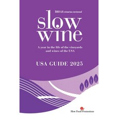 (영문도서) Slow Wine USA Guide 2025 Paperback, Slow Food Promozione S.R.L. Sb, English, 9788894733228