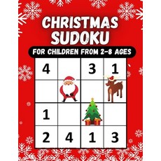 Christmas Sudoku for children from 2-8 ages: Sudoku for kids ages 2-4 4-6 6-8 boys and girls (sud... Paperback, Independently Published, English, 9798554624070