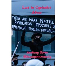 (영문도서)Lost in Capitalist Abuse Paperback, Independently Published, English, 9798296051486