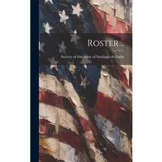 (영문도서) Roster .. Hardcover, Legare Street Press, English, 9781019585818