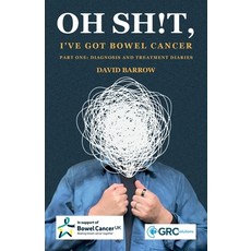 (英文圖書)Oh sh!t I've got bowel cancer: Part One: Diagnosis and treatment diaries 平裝版, Itgp, 英文
