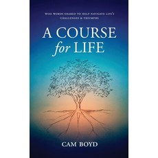 (영문도서)A Course for Life Hardcover, CAM Boyd, English, 9798993550015