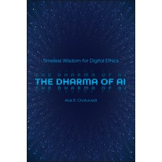 (外文書)The Dharma of AI: Timeless Wisdom for Digital Ethics Hardcover, Purdue University Press, English