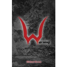 (영문도서) Warning Paperback, Independently Published, English, 9798479901287