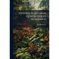 (英文圖書)Historia Plantarum Quae In Horto Academico 平裝版, Nabu Press, 英文