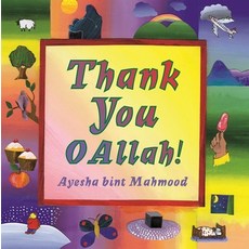 (영문도서) Thank You O Allah! Hardcover, Islamic Foundation, English, 9780860373353