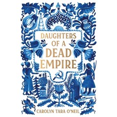 (영문도서) Daughters of a Dead Empire Paperback, Square Fish, English, 9781250853554