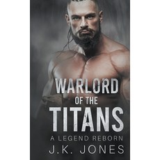 (영문도서) Warlord of the Titans Paperback, Jkjones, English, 9781738731855