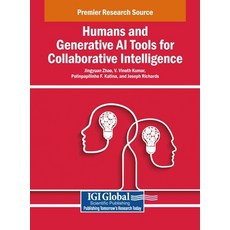 (英文圖書)Humans and Generative AI Tools for Collaborative Intelligence 精裝版, IGI Global, 英文