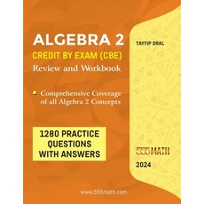 (영문도서) Algebra 2: Credit by Exam (Cbe) Paperback, Independently Published, English, 9798321023020