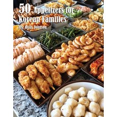 (영문도서) 50 Appetizers for Korean Families Paperback, Marick Booster, English, 9798330491094