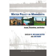 (영문도서)Water Policy in Minnesota: Issues Incentives and Action Paperback, English, 9781032921723, Routledge English, 9781032921723, Routledge