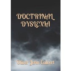 (영문도서)Doctrinal Dyslexia Paperback, Independently Published, English, 9798195784218